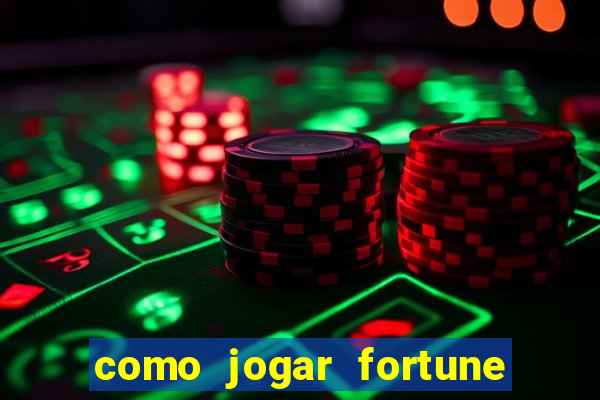 como jogar fortune tiger sem depositar